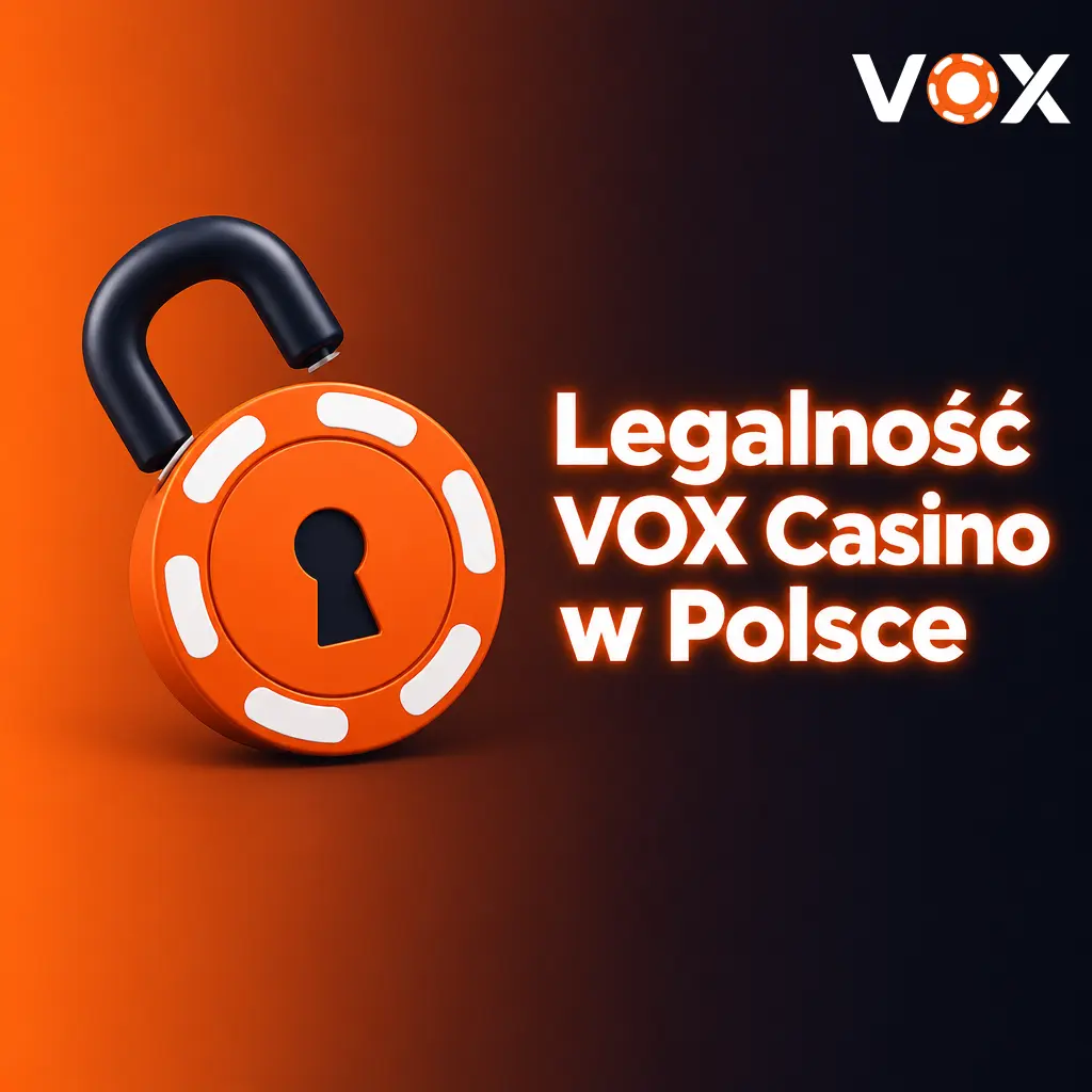 Legalność VOX Casino w Polsce – licencja Curacao eGaming, ochrona SSL i odpowiedzialna gra
